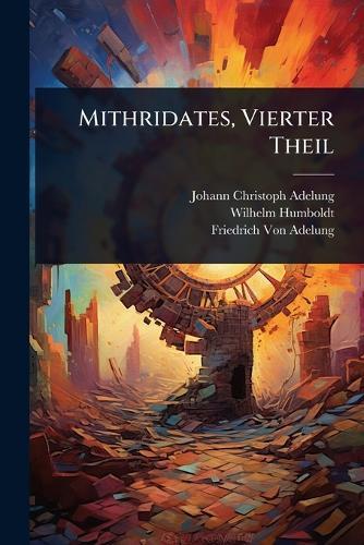 Mithridates, Vierter Theil