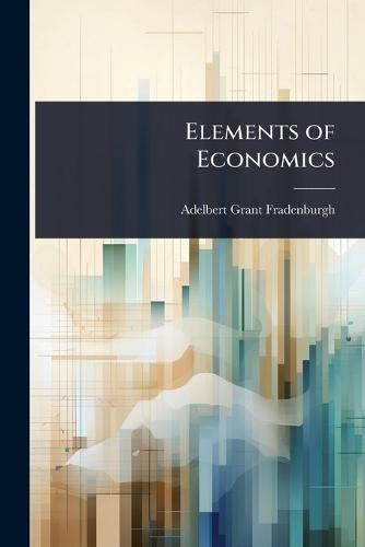 Elements of Economics