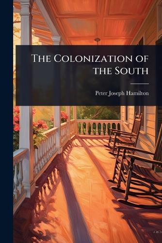 The Colonization of the South