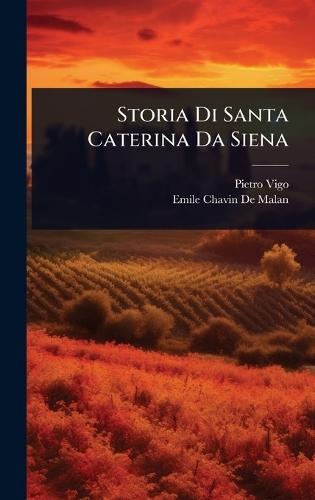 Storia Di Santa Caterina Da Siena