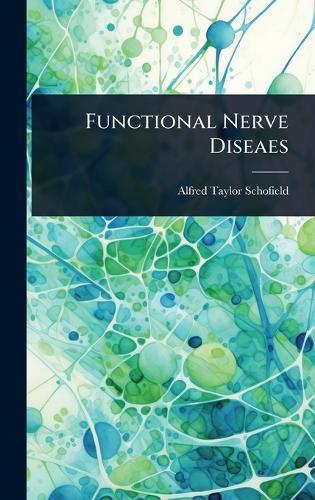 Functional Nerve Diseaes