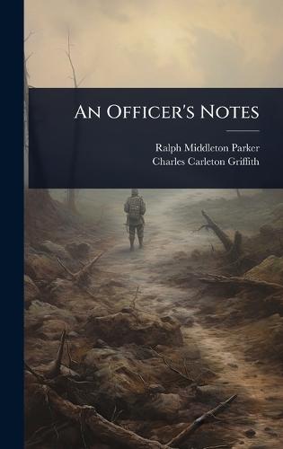 An Officer's Notes