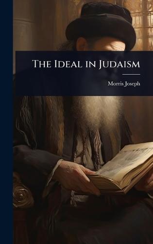 The Ideal in Judaism