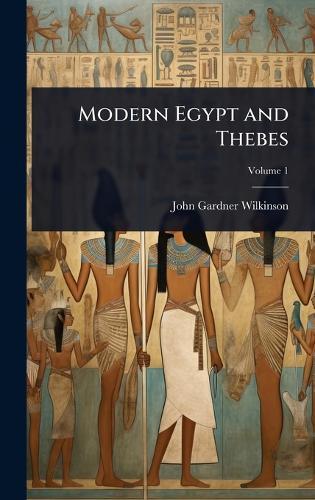 Modern Egypt and Thebes