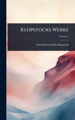 Klopstocks Werke