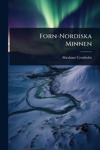 Forn-Nordiska Minnen