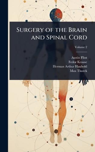 Surgery of the Brain and Spinal Cord
