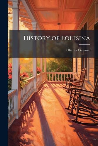 History of Louisina