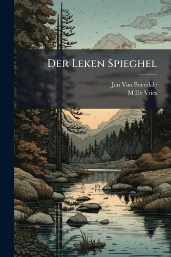 Der Leken Spieghel