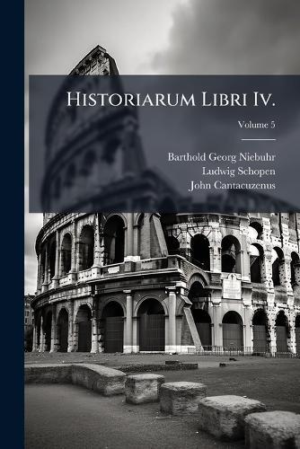 Historiarum Libri Iv.