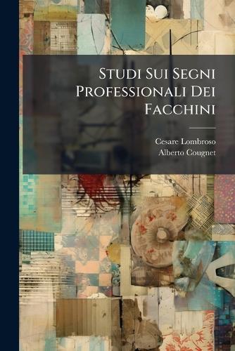 Studi Sui Segni Professionali Dei Facchini