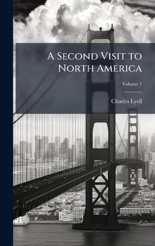 A Second Visit to North America