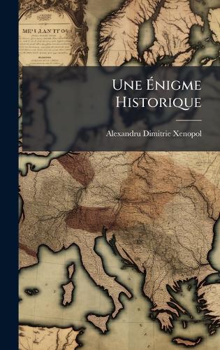 Une Ãnigme Historique
