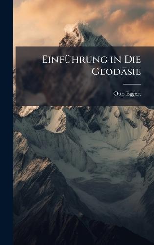 EinfÃ1/4hrung in Die Geodäsie