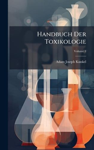 Handbuch Der Toxikologie