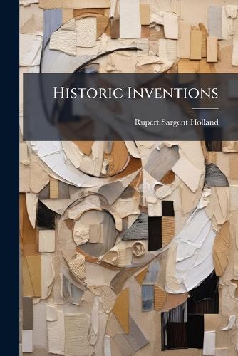Historic Inventions