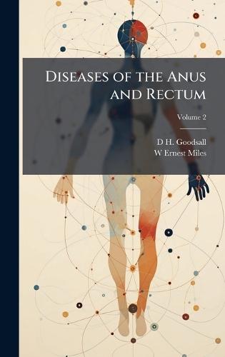 Diseases of the Anus and Rectum