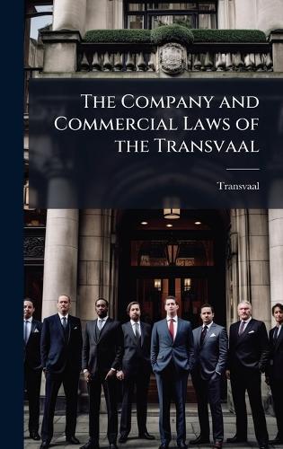 The Company and Commercial Laws of the Transvaal