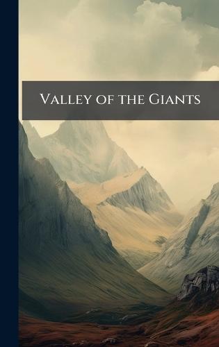 Valley of the Giants