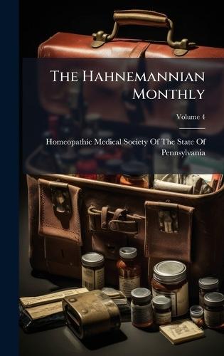 The Hahnemannian Monthly