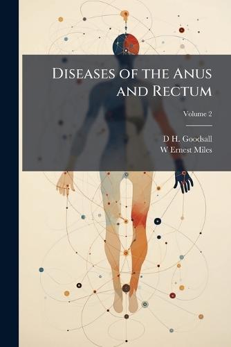 Diseases of the Anus and Rectum