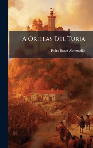 A Orillas Del Turia