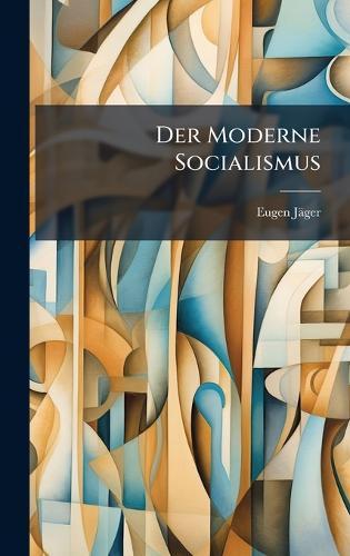 Der Moderne Socialismus