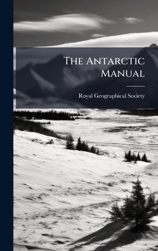 The Antarctic Manual