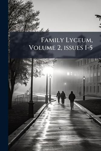 Family Lyceum, Volume 2, issues 1-5