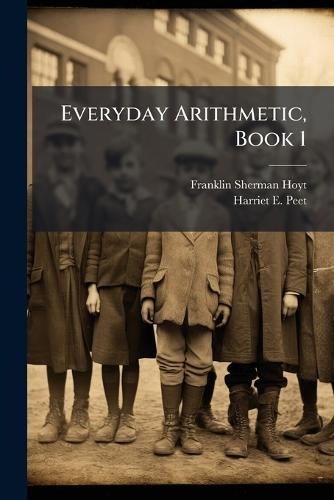 Everyday Arithmetic, Book 1