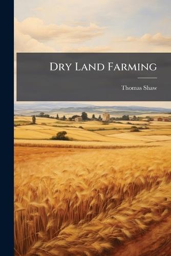 Dry Land Farming