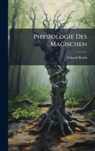 Physiologie Des Magischen