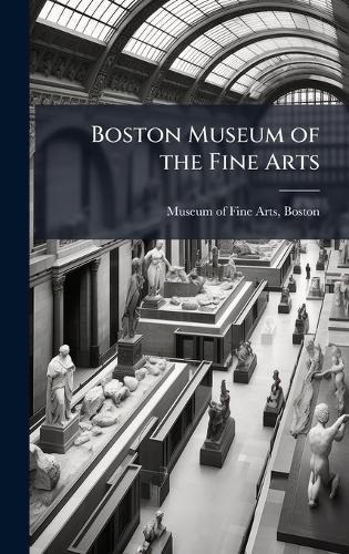 Boston Museum of the Fine Arts