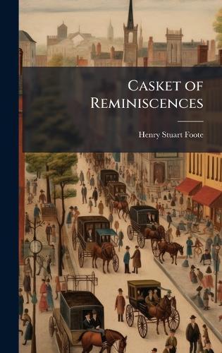Casket of Reminiscences