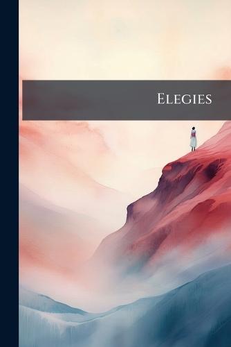 Elegies