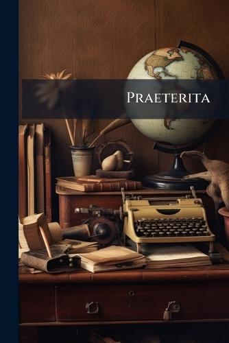Praeterita