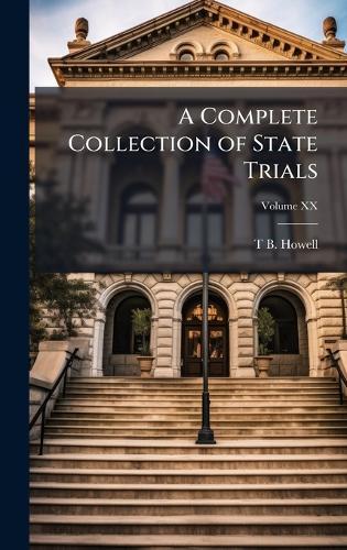 A Complete Collection of State Trials
