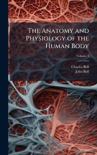 The Anatomy and Physiology of the Human Body