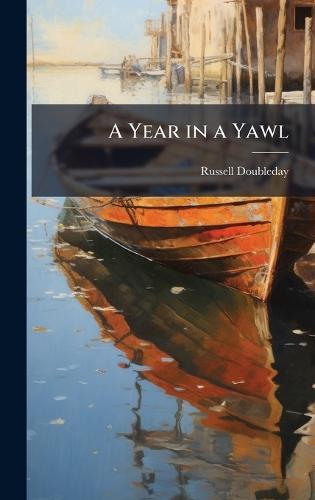 A Year in a Yawl