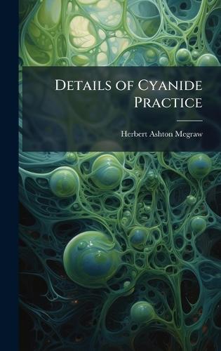 Details of Cyanide Practice