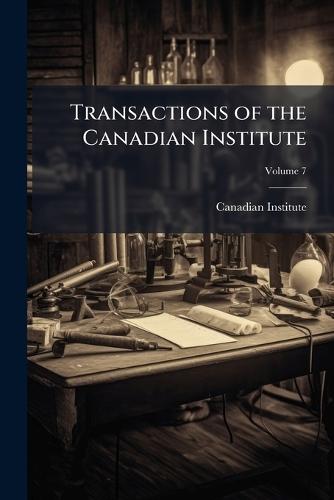 Transactions of the Canadian Institute