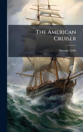 The American Cruiser