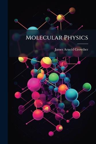 Molecular Physics