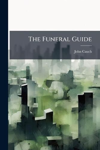 The Funeral Guide