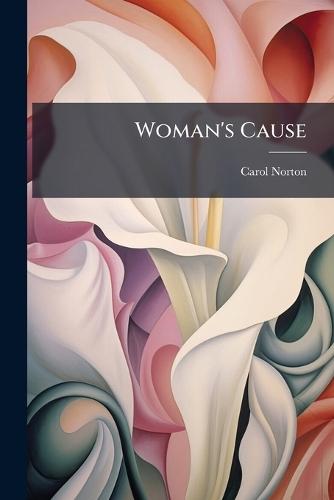 Woman's Cause