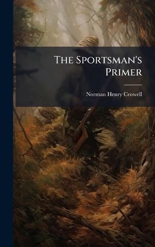 The Sportsman's Primer