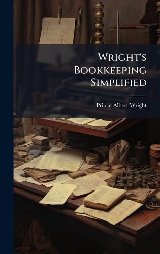 Wright's Bookkeeping Simplified