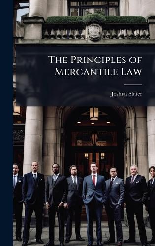 The Principles of Mercantile Law