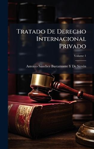 Tratado De Derecho Internacional Privado
