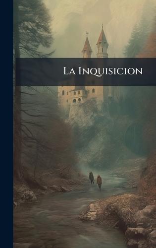 La Inquisicion